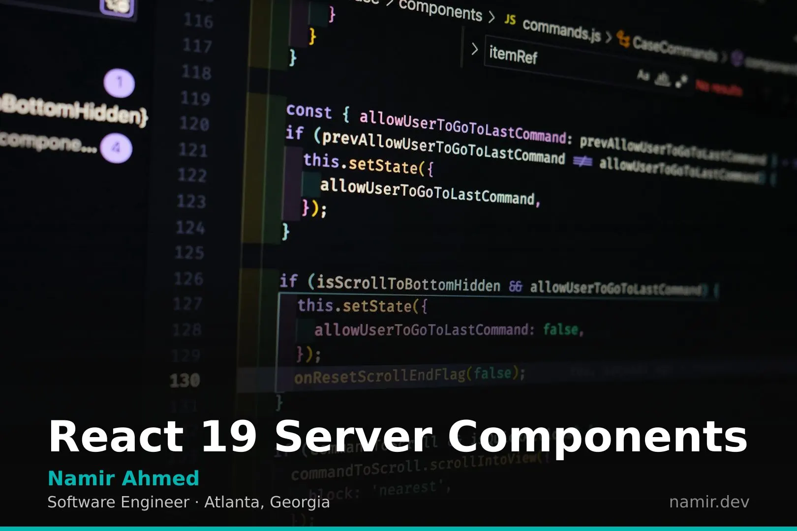 React Server Components by Atlanta based Software Engineer, Namir Ahmed