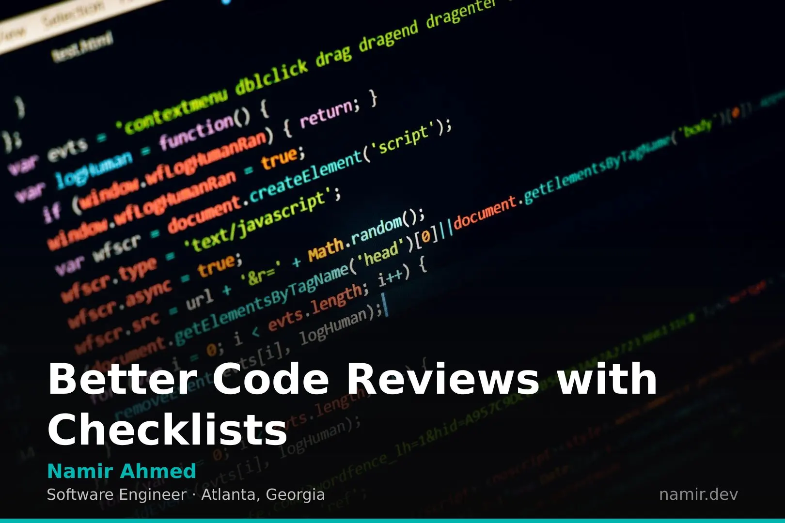 Code review checklist graphic for an article by Atlanta based Software Engineer, Namir Ahmed.