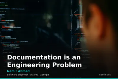 Code documentation concept for an article by Atlanta based Software Engineer, Namir Ahmed.