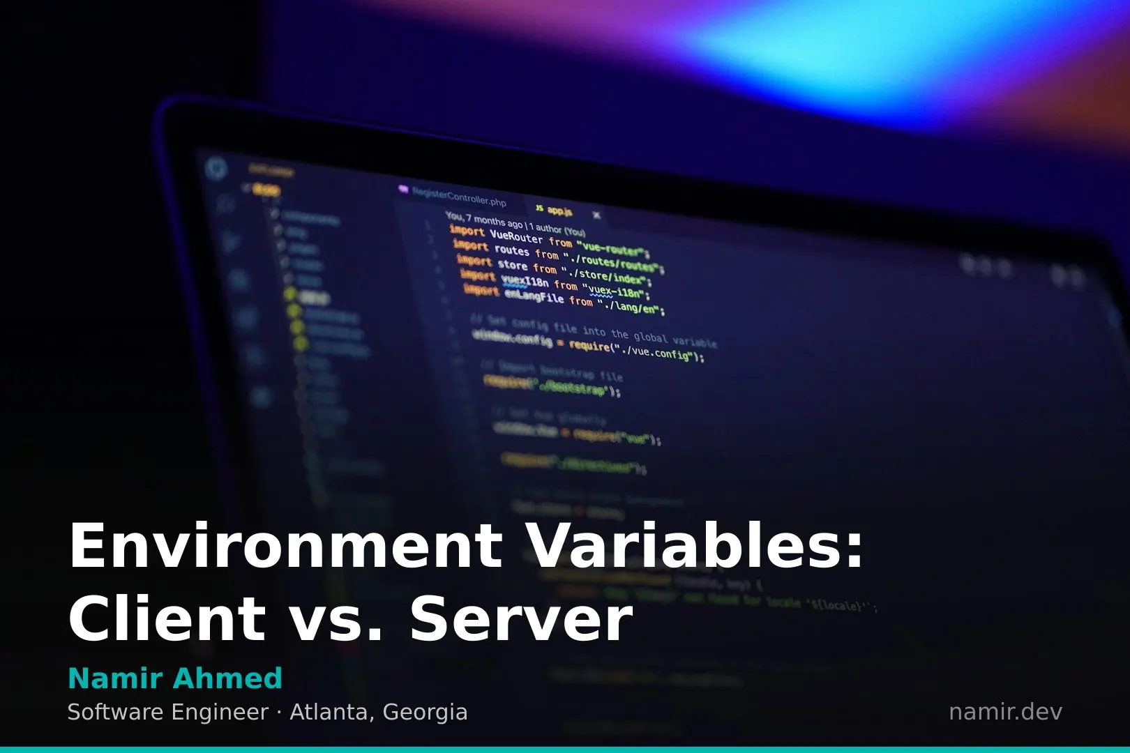 Diagram showing client and server environment variables for an article by Atlanta based Software Engineer, Namir Ahmed.