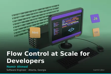 Flow control diagram for an article by Atlanta based Software Engineer, Namir Ahmed.