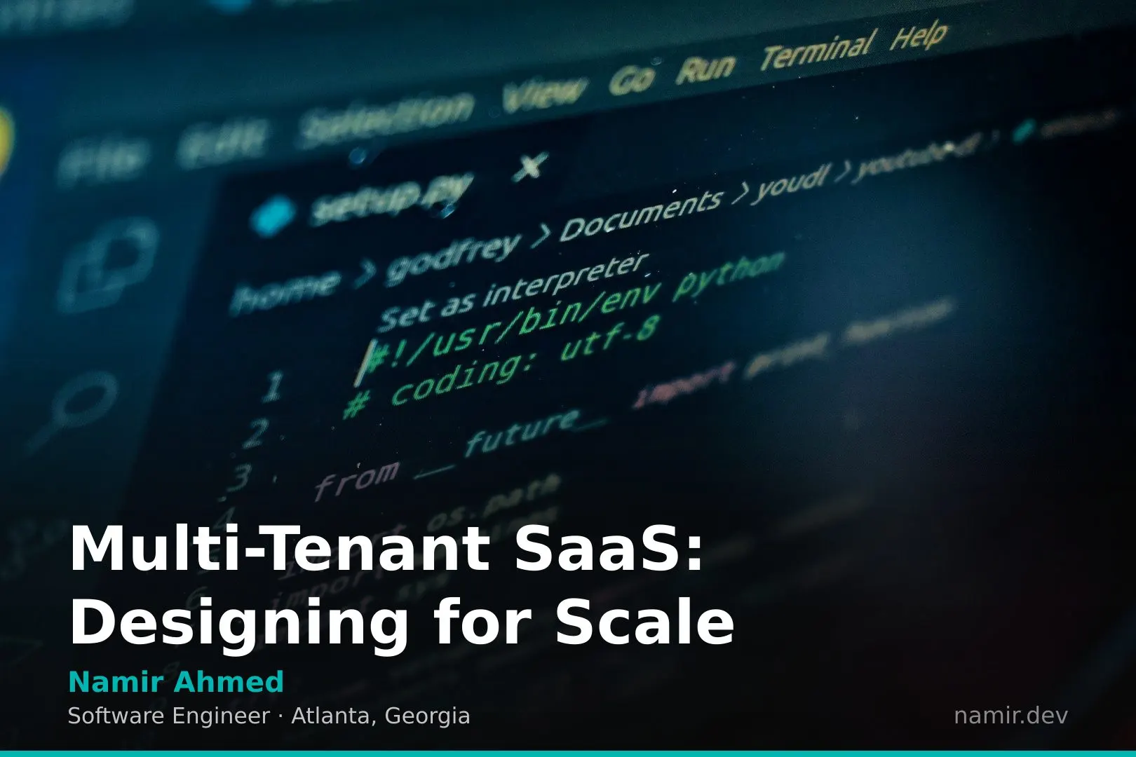 Multi-tenant SaaS architecture diagram for an article by Atlanta based Software Engineer, Namir Ahmed.