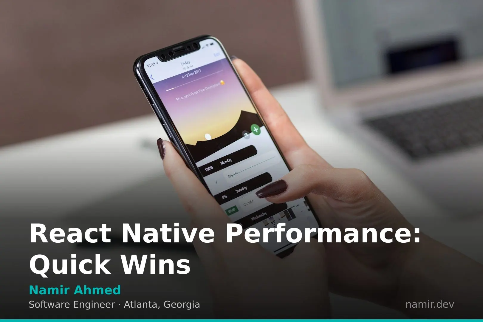 React Native app performance diagram for an article by Atlanta based Software Engineer, Namir Ahmed.