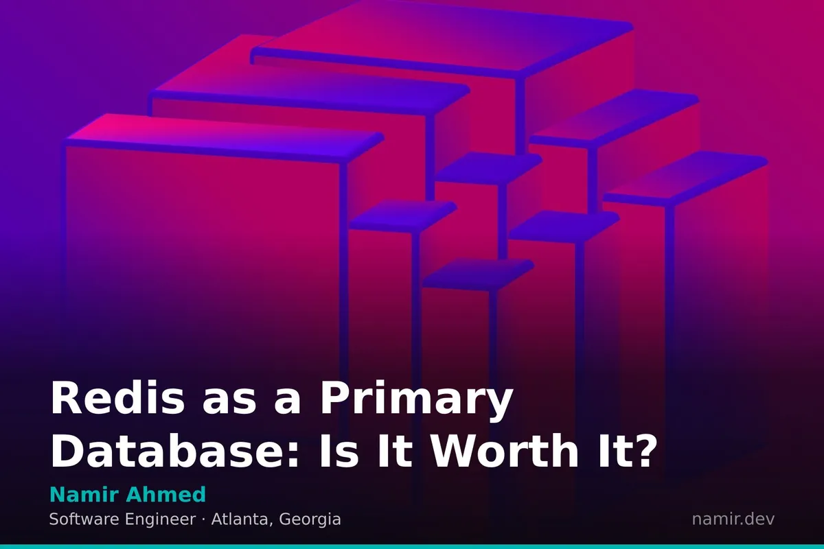 Redis in-memory data structure store for an article by Atlanta based Software Engineer, Namir Ahmed.