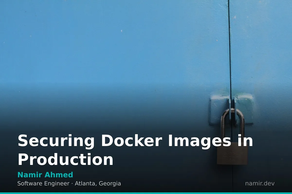 A security padlock icon over source code for an article by Atlanta based Software Engineer, Namir Ahmed.