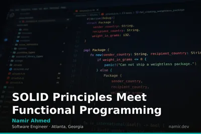 SOLID Principles conceptual diagram for an article by Atlanta based Software Engineer, Namir Ahmed.