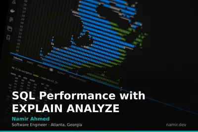 SQL query plan visualization for an article by Atlanta based Software Engineer, Namir Ahmed.