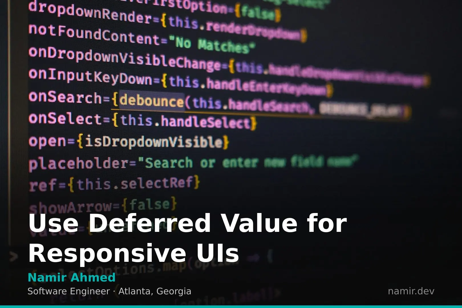React useDeferredValue concept diagram for an article by Atlanta based Software Engineer, Namir Ahmed.