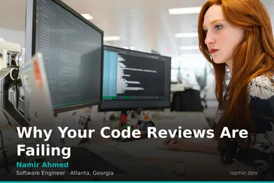 Code review process diagram for an article by Atlanta based Software Engineer, Namir Ahmed.